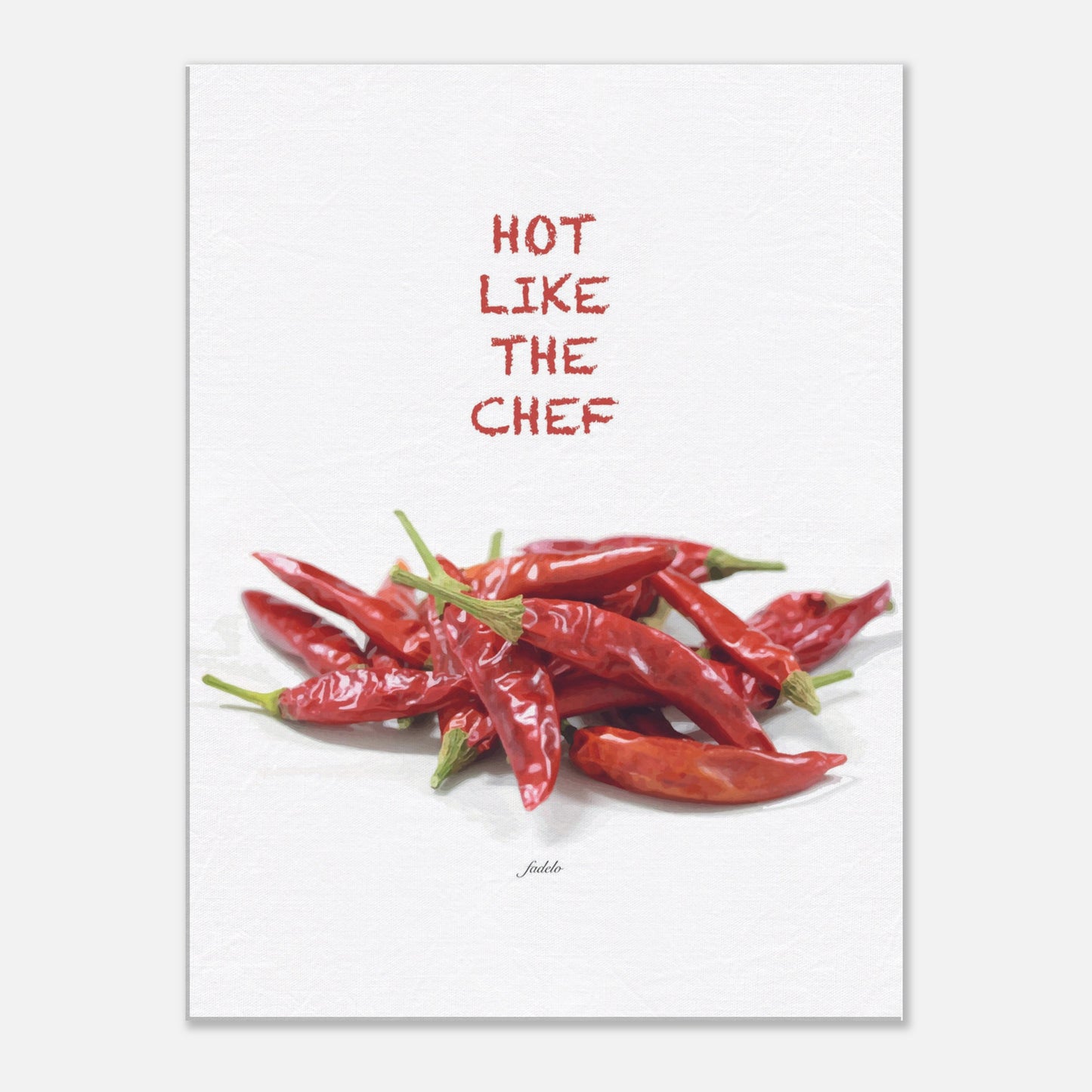 Hot like the Chef